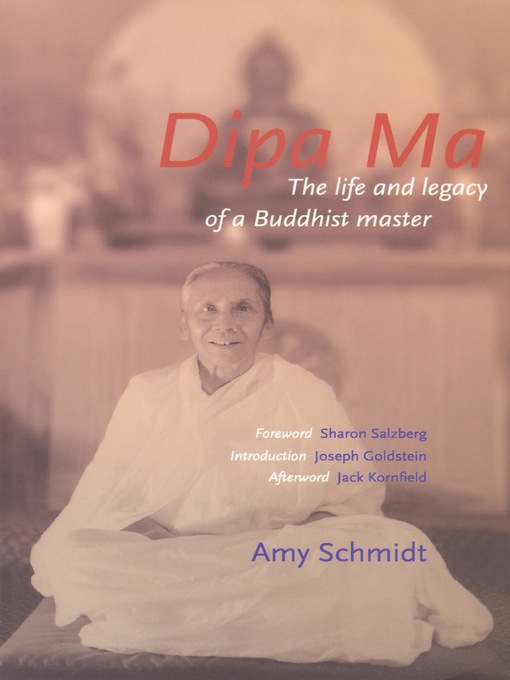Title details for Dipa Ma by Amy Schmidt - Available